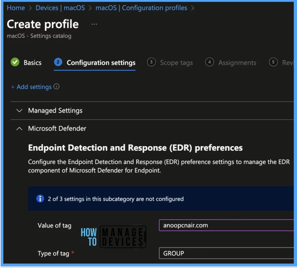 Configure New Managed Settings in macOS Catalogue using Intune 2309 release or later Fig. 6